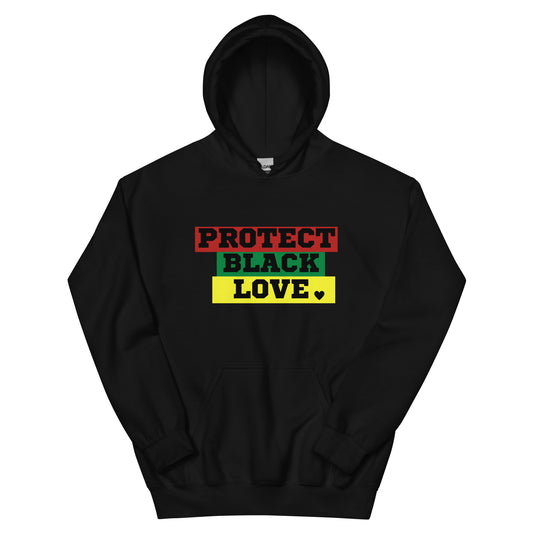 Protect Black Love Hoodie