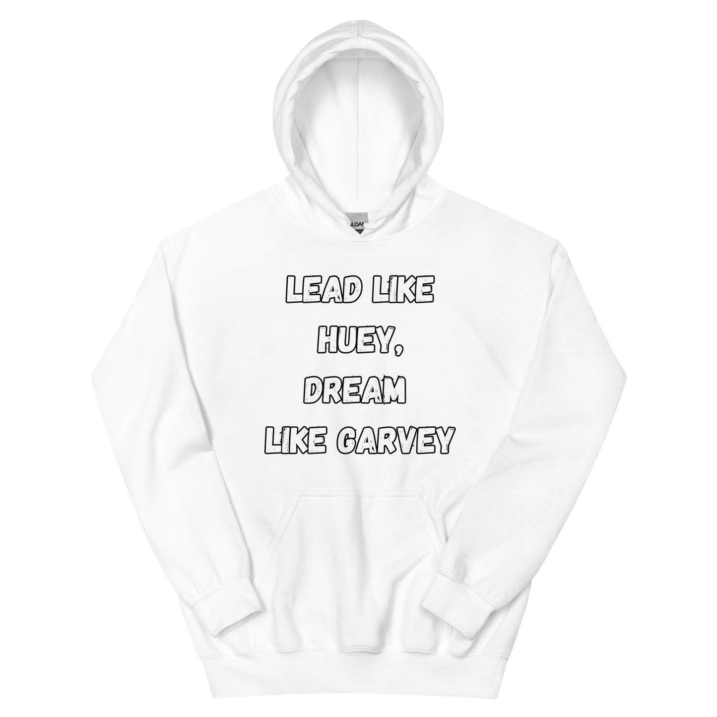 Lead Like, Dream Like  Hoodie